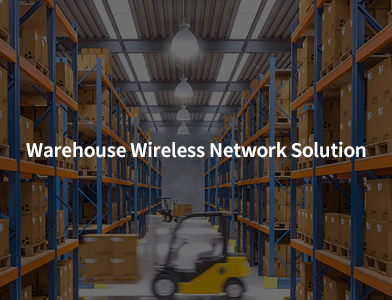 Warehouse Wireless Network Solution